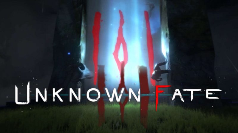 Unknown fate прохождение